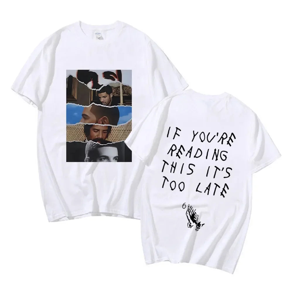 Rapper Drake 2023 New Albums T Shirt If You Are Reading This It Is Too Late Print T-Shirt Men Women Vintage High Quality T-shirt